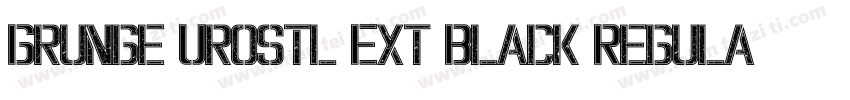 Grunge Urostl Ext Black Regular字体转换